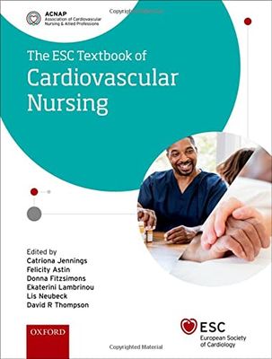 ESC Textbook of Cardiovascular Nursing (The European Society of Cardiology Series) (Original PDF from Publisher)