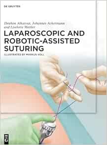 Laparoscopic and Robotic-Assisted Suturing (Original PDF from Publisher)