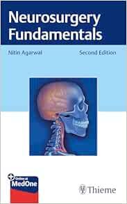 Neurosurgery Fundamentals 2nd Edition (Original PDF from Publisher)