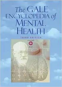 The GALE Encyclopedia of Mental Health