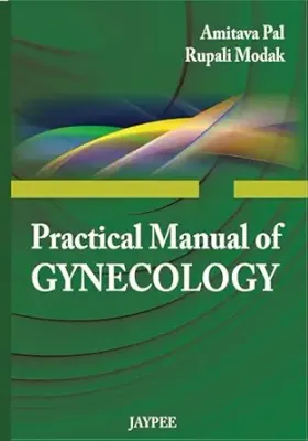 Practical Manual of Gynecology (Original PDF from Publisher)