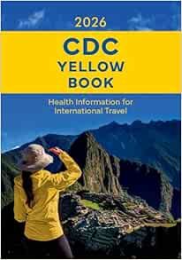 CDC Yellow Book 2026: Health Information for International Travel (Original PDF from Publisher)