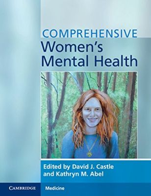 Comprehensive women&#39;s mental health