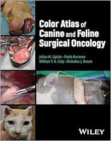 Color Atlas of Canine and Feline Surgical Oncology (Original PDF from Publisher)