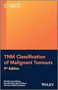 TNM Classification of Malignant Tumours (UICC), 9th Edition (Original PDF from Publisher)