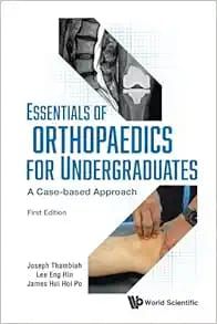 Essentials of Orthopaedics for Undergraduates: A Case-Based Approach