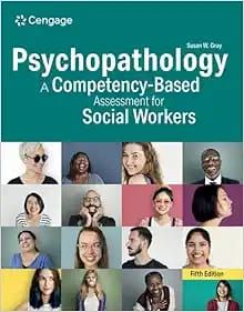 Psychopathology: A Competency-Based Assessment for Social Workers, 5th Edition