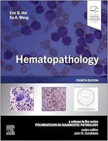 Hematopathology, Fourth Edition