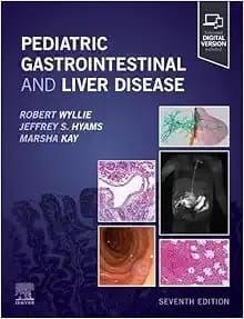 Pediatric Gastrointestinal and Liver Disease, 7th edition