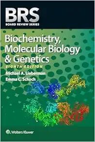 BRS Biochemistry, Molecular Biology, and Genetics, 8th Edition