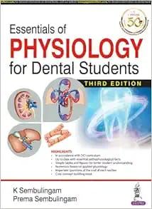 Essentials of PHYSIOLOGY for Dental Students, 3rd edition