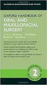 Oxford Handbook of Oral and Maxillofacial Surgery (Oxford Medical Handbooks), 2nd edition (Original PDF from Publisher)