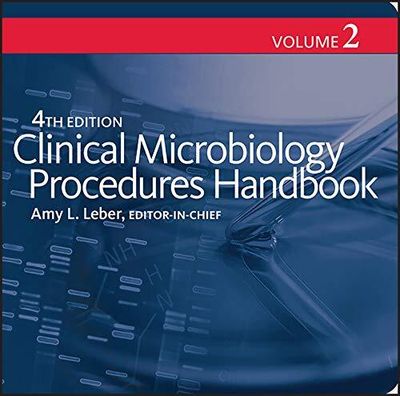 Clinical Microbiology Procedures Handbook (ASM Books) 4th Edition