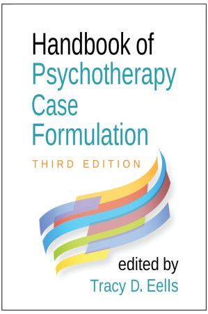 Handbook of Psychotherapy Case Formulation, 3rd Edition
