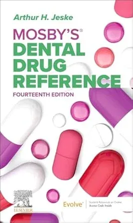 Mosby’s Dental Drug Reference, 14th Edition