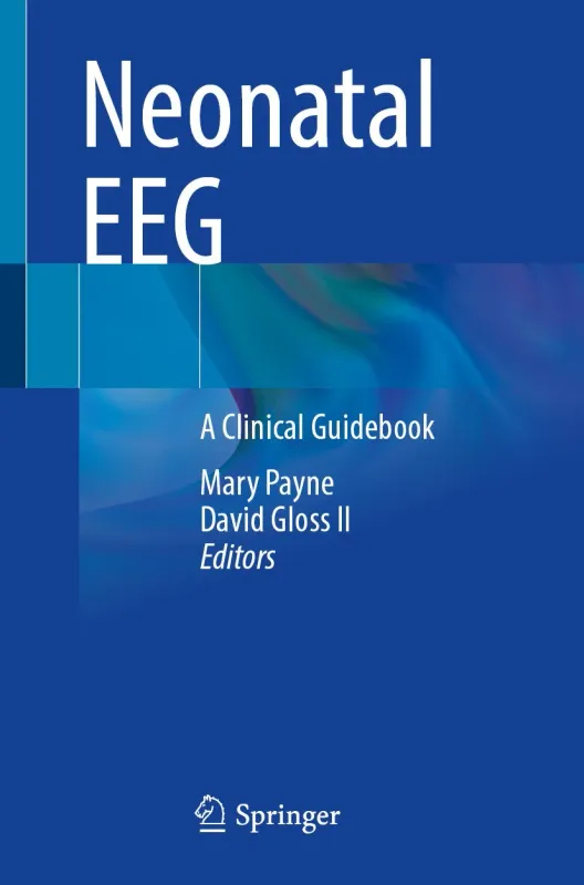 Neonatal EEG: A Clinical Guidebook (Original PDF from Publisher)