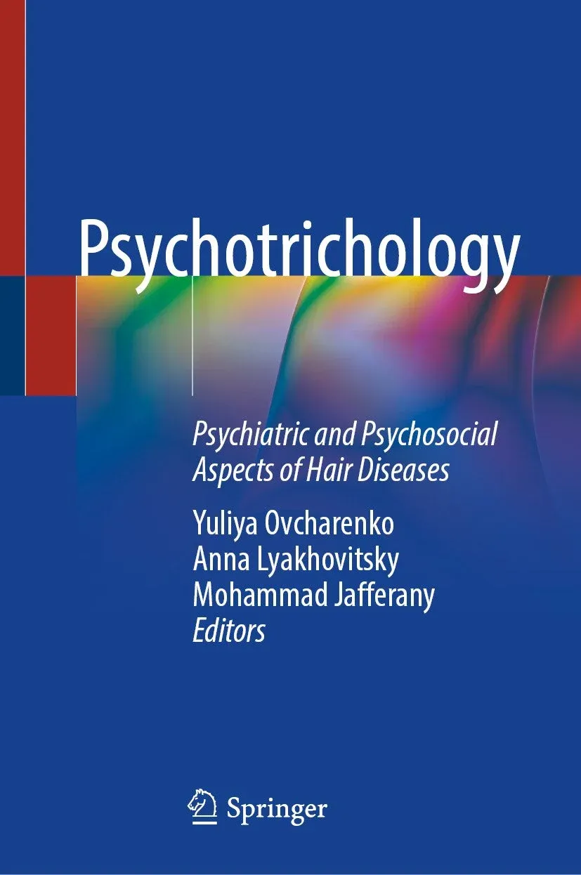 Psychotrichology: Psychiatric and Psychosocial Aspects of Hair Diseases (Original PDF from Publisher)