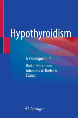 Hypothyroidism: A Paradigm Shift (Original PDF from Publisher)