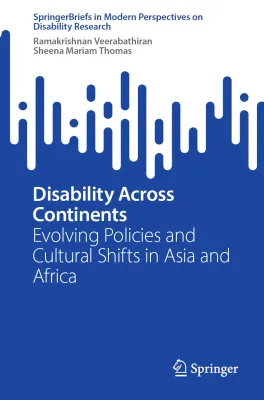 Disability Across Continents: Evolving Policies and Cultural Shifts in Asia and Africa (Original PDF from Publisher)