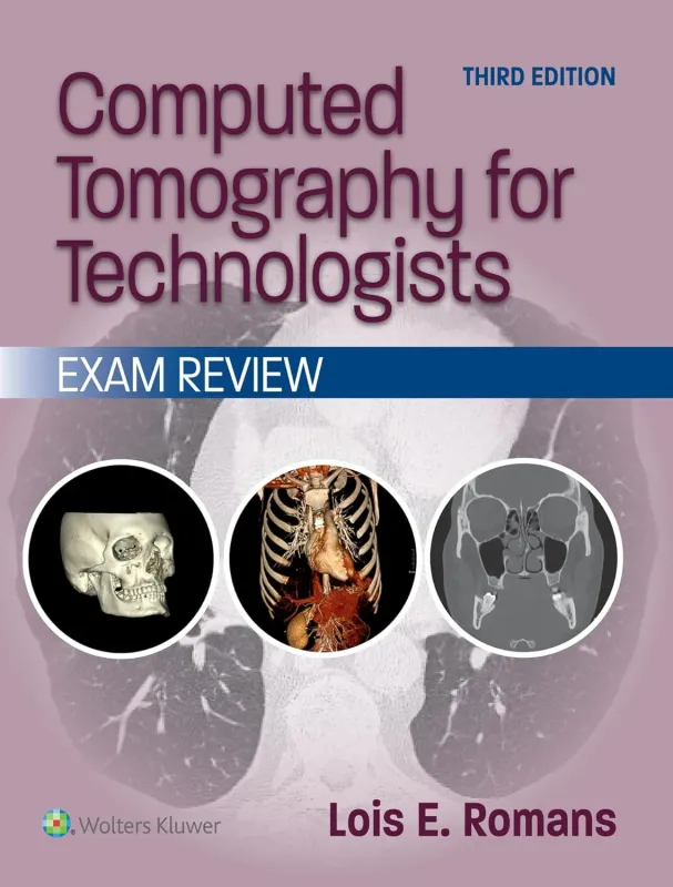 Computed Tomography for Technologists: Exam Review, 3rd Edition (EPUB)