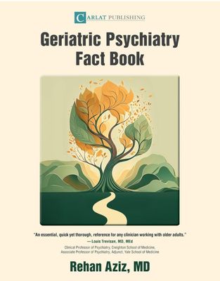 Geriatric psychiatry fact book