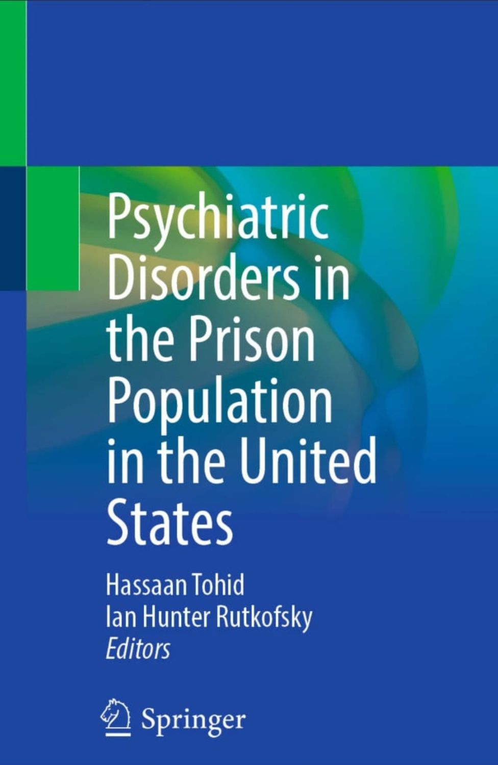 Psychiatric Disorders in the Prison Population in the United States
