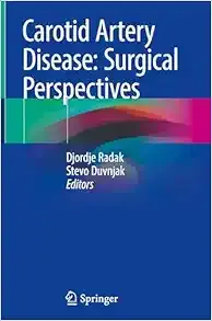 Carotid Artery Disease: Surgical Perspectives (Original PDF from Publisher)