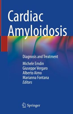 Cardiac Amyloidosis: Diagnosis and treatment 2024
