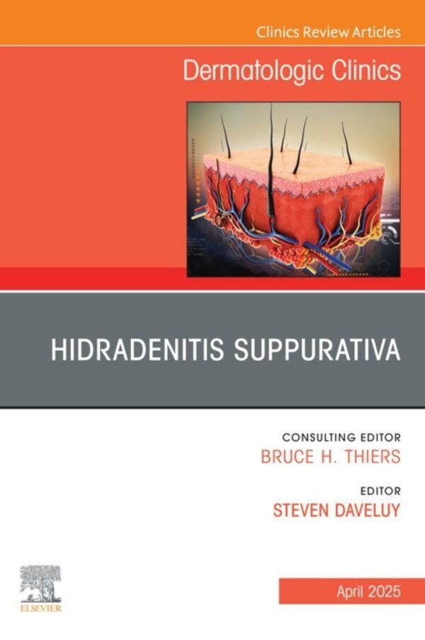 Pediatric Dermatology Part II, An Issue of Dermatologic Clinics , E-Book (The Clinics: Internal Medicine