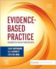 Evidence-Based Practice Across the Health Professions, 4th Edition