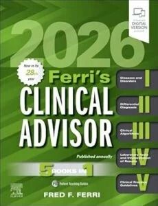 Ferri’s Clinical Advisor 2026: 5 Books in 1