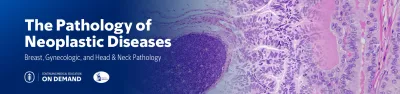 The Pathology of Neoplastic Diseases 2025 (Videos with subtitles + Slides)