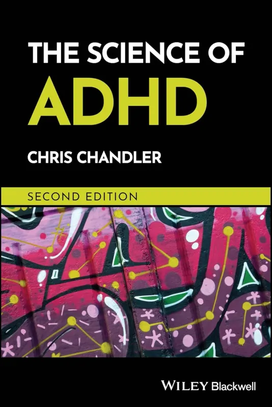 The Science of ADHD: A Guide for Practitioners, 2nd Edition