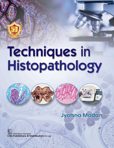 Techniques in Histopathology
