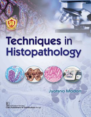 Techniques in Histopathology