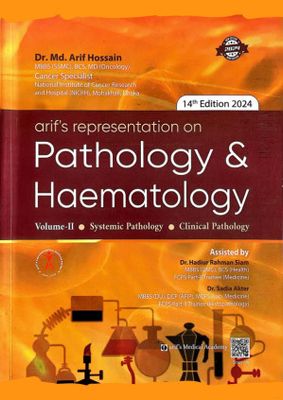 Arif&#39;s representation on Pathology &amp; Haematology (Vol-II)