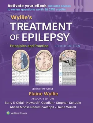 Treatment of Epilepsy: Principles and Practice