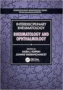Interdisciplinary Rheumatology: Rheumatology and Ophthalmology