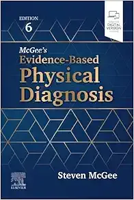 McGee’s Evidence-Based Physical Diagnosis, 6th edition
