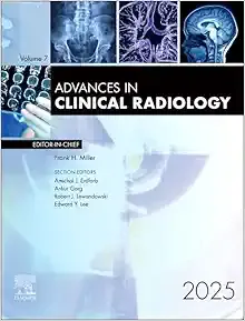 Advances in Clinical Radiology, 2025 (Advances, Volume 7-1)