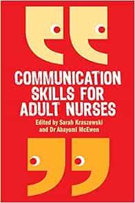 Communication skills for adult nurses (Original PDF from Publisher)