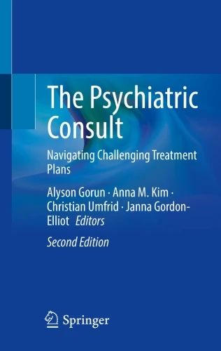 The Psychiatric Consult 2nd Ed
