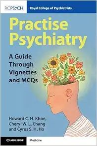 Practise psychiatry