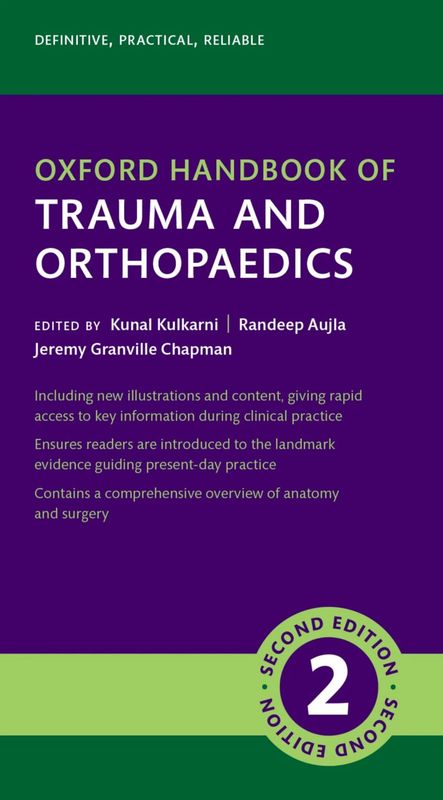 Oxford Handbook of Orthopaedics &amp; Trauma, 2nd Edition