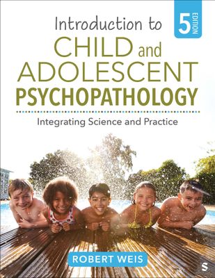 Introduction to Child and Adolescent Psychopathology, 5th Edition
