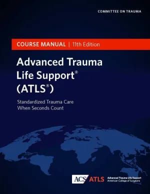 Advanced Trauma Life Support (ATLS")