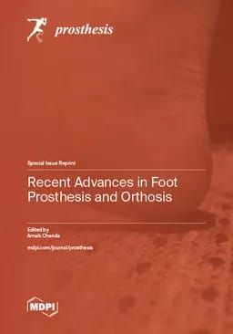 Recent Advances in Foot Prosthesis and Orthosis