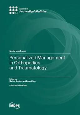 Personalized Management in Orthopedics and Traumatology