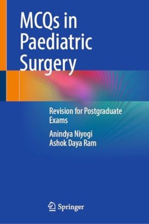 MCQs in Paediatric Surgery