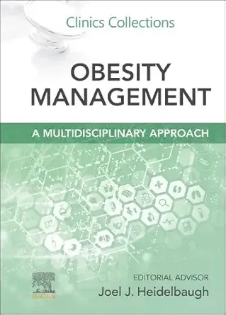 Obesity Management: Clinics Collections (Volume 15-1) (EPUB)